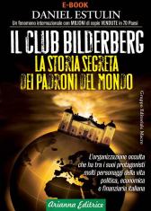 Daniel Estulin - Il Club Bilderberg
